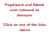 Paperback and Ebook now released on Amazon Click on one of the links above
