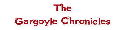 The Gargoyle Chronicles